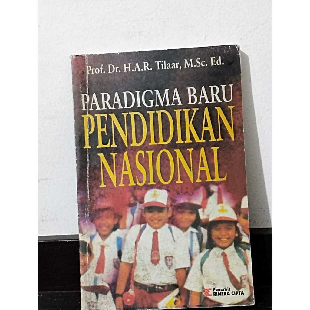 Paradigma Baru Pendidikan Nasional