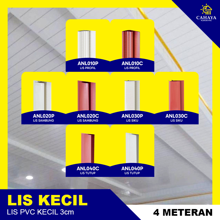 (4M) Anda Plafon PVC Bahan LIST Plafon PVC KECIL PREMIUM KECIL LEBAR 3CM