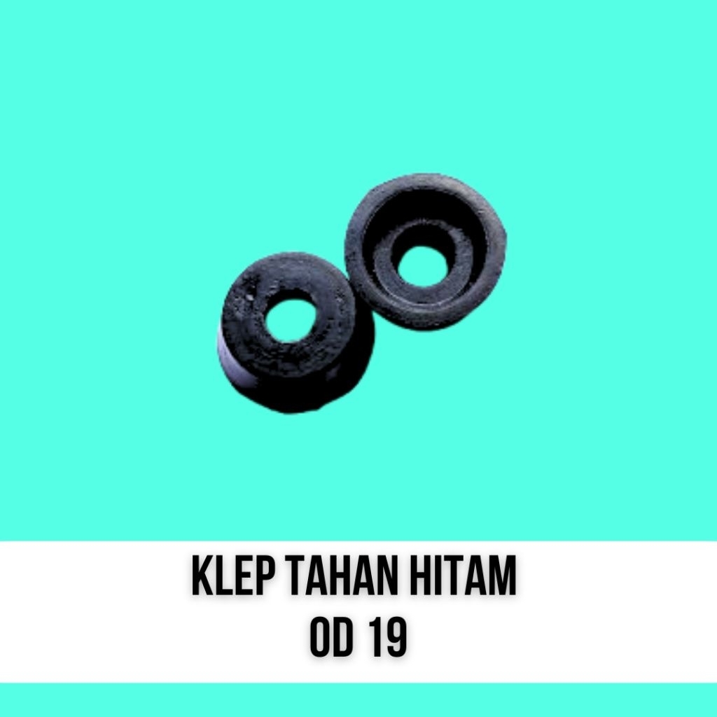 Klep Tahan Hitam od 19 / Karet od 19 / Karet Tahan eceran