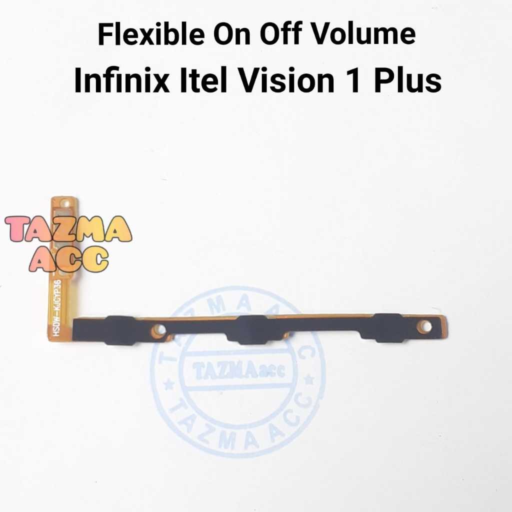 Infinix Itel Vision 1 Plus Flexible Fleksibel On Off Volume INFINIX ITEL VISION 1 PLUS