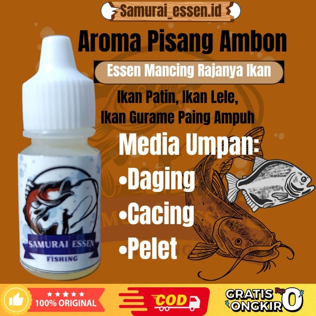 SAMURAI ESSEN  Varian PISANG (AMBON 15 ML) 100 % Gacor Essen ikan patin super Ikan Nila Liar mujaer 