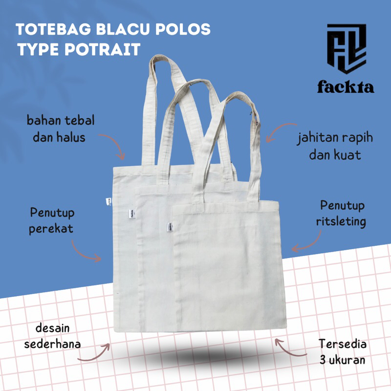 FACKTA Totebag Blacu Polos grade A type potrait | Totebag Polos bahan Blacu | Totebag polos murah | 