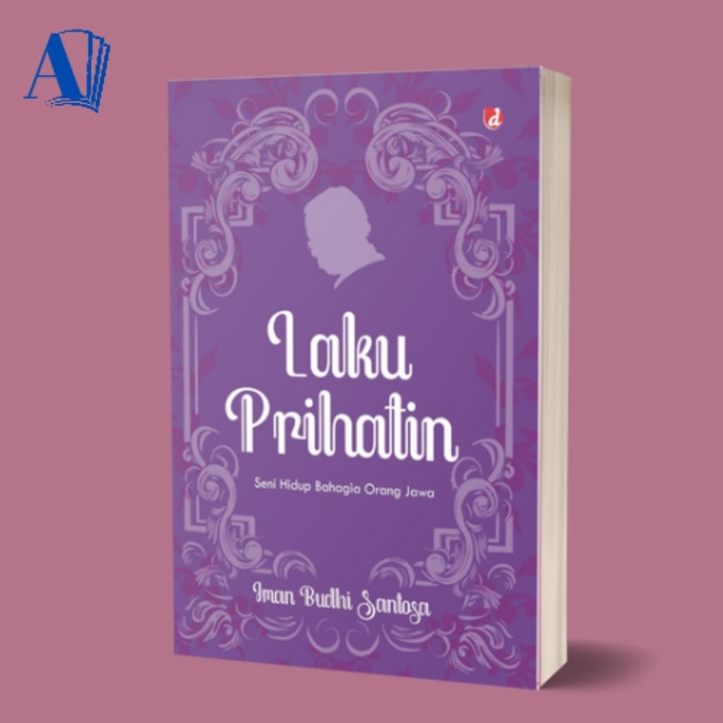 Buku Laku Prihatin - Iman Budhi Santosa - DIVA Press