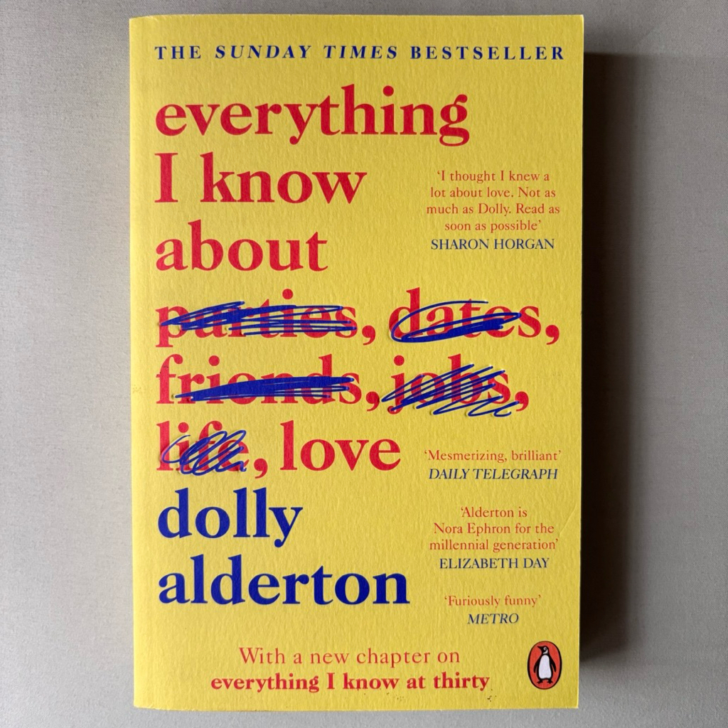 Everything I Know about Love by Dolly Alderton (Preloved 100% Original)