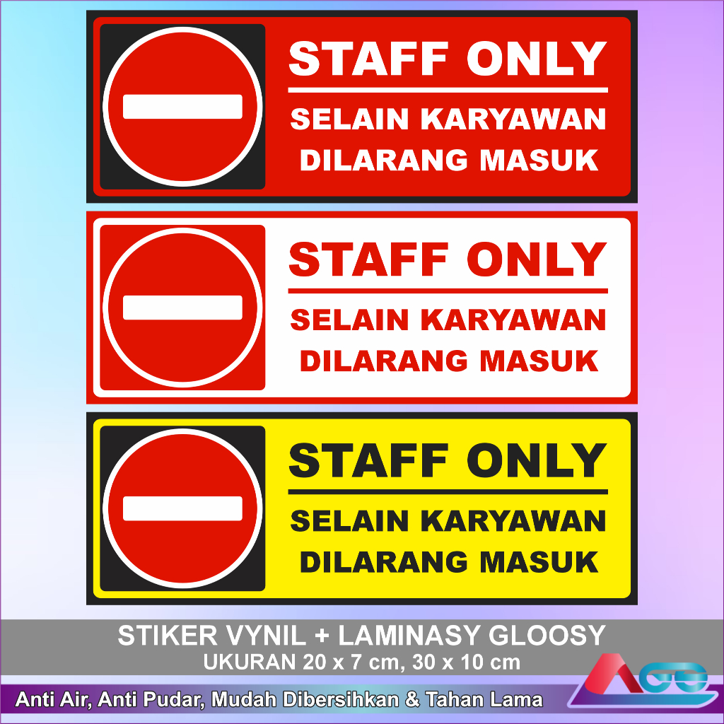 

Stiker Vynil Staff Only Selain Karyawan Dilarang Masuk Anti Air Laminasi Glossy Sticker Sign Warning