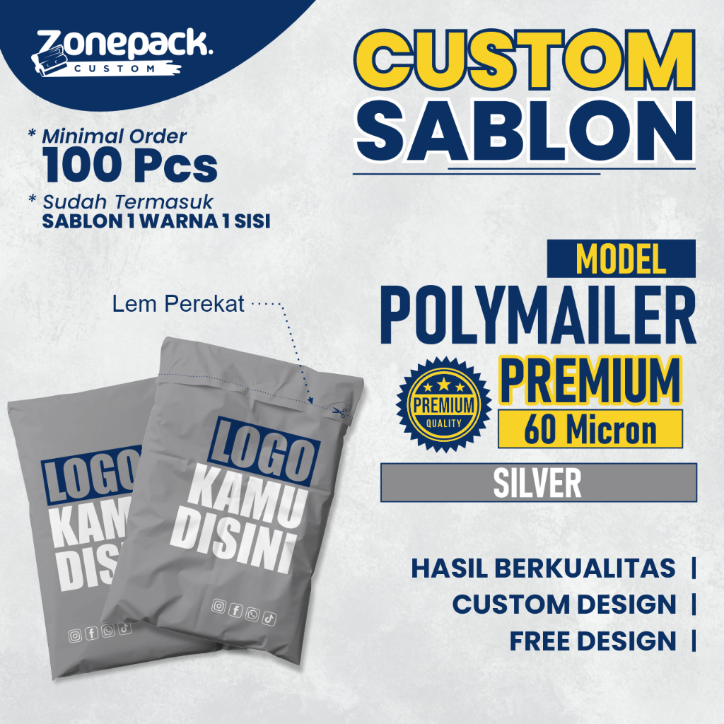 

Sablon Plastik Polymailer Silver PREMIUM 60 Micron | Sablon 1 Warna 1 Sisi Custom Free Desain