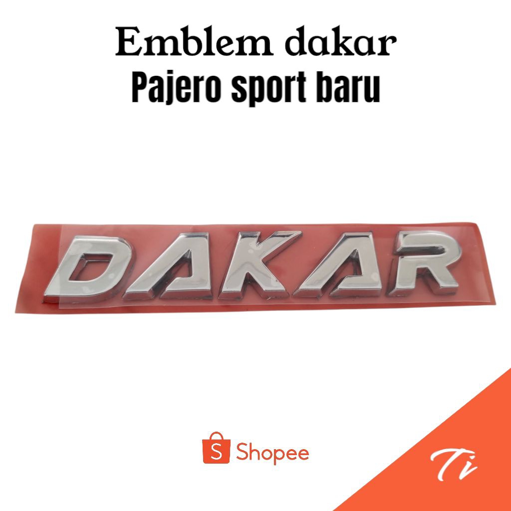 Emblem Dakar pajero / Logo dakar pajero sport baru