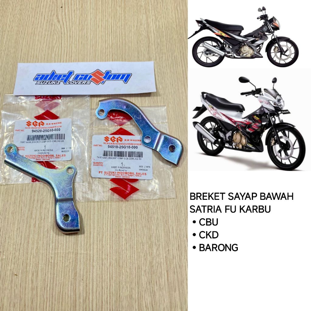 Breket Sayap Bawah Satria FU 150 Old,CKD,Barong 2004–2012 Ori SGP 94510 / 94520-25G10