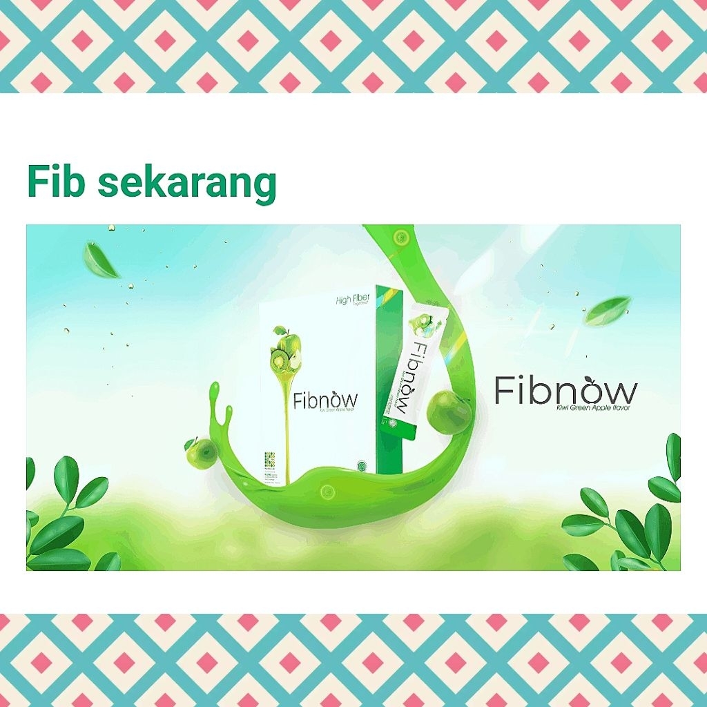 

K-LINK | Fibnow | Diet Sehat With FIBNOW