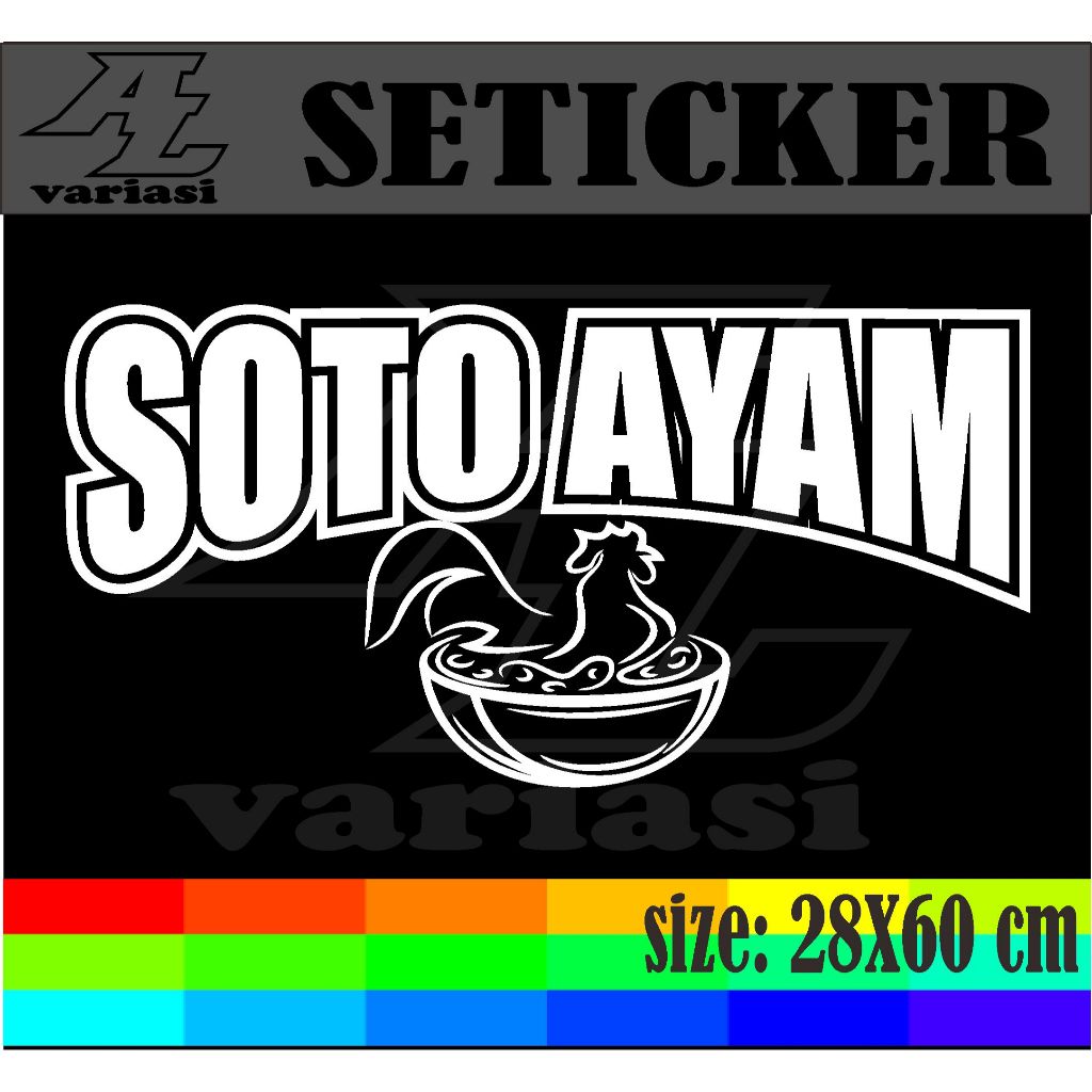 

Variasi Seticker Soto Ayam 28x60 cm