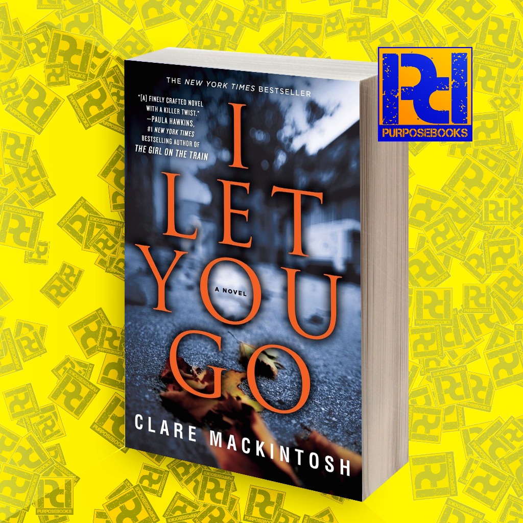 I Let You Go - Clare Mackintosh