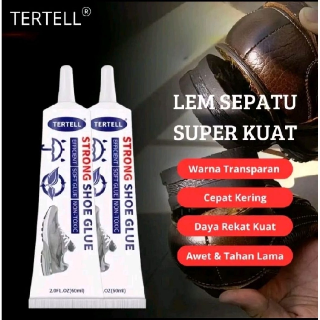 Lem Sepatu Super Kuat Tahan Air 60 Mi Lem Sepatu Super Kuat Tahan Air Dan Merekat Glue Shoes