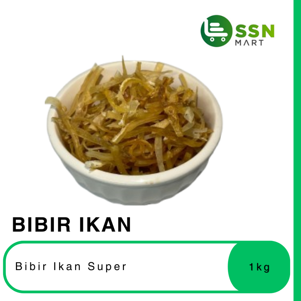 

SSNMart BIBIR IKAN POTONG "SP"( SUPER) 1kg
