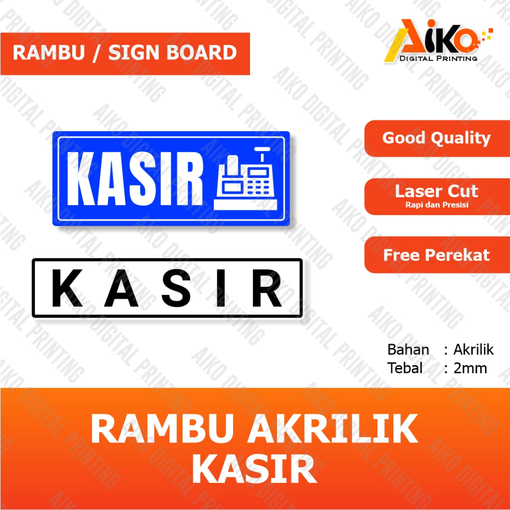 

RAMBU KASIR AKRILIK | SIGN BOARD AKRILIK KASIR