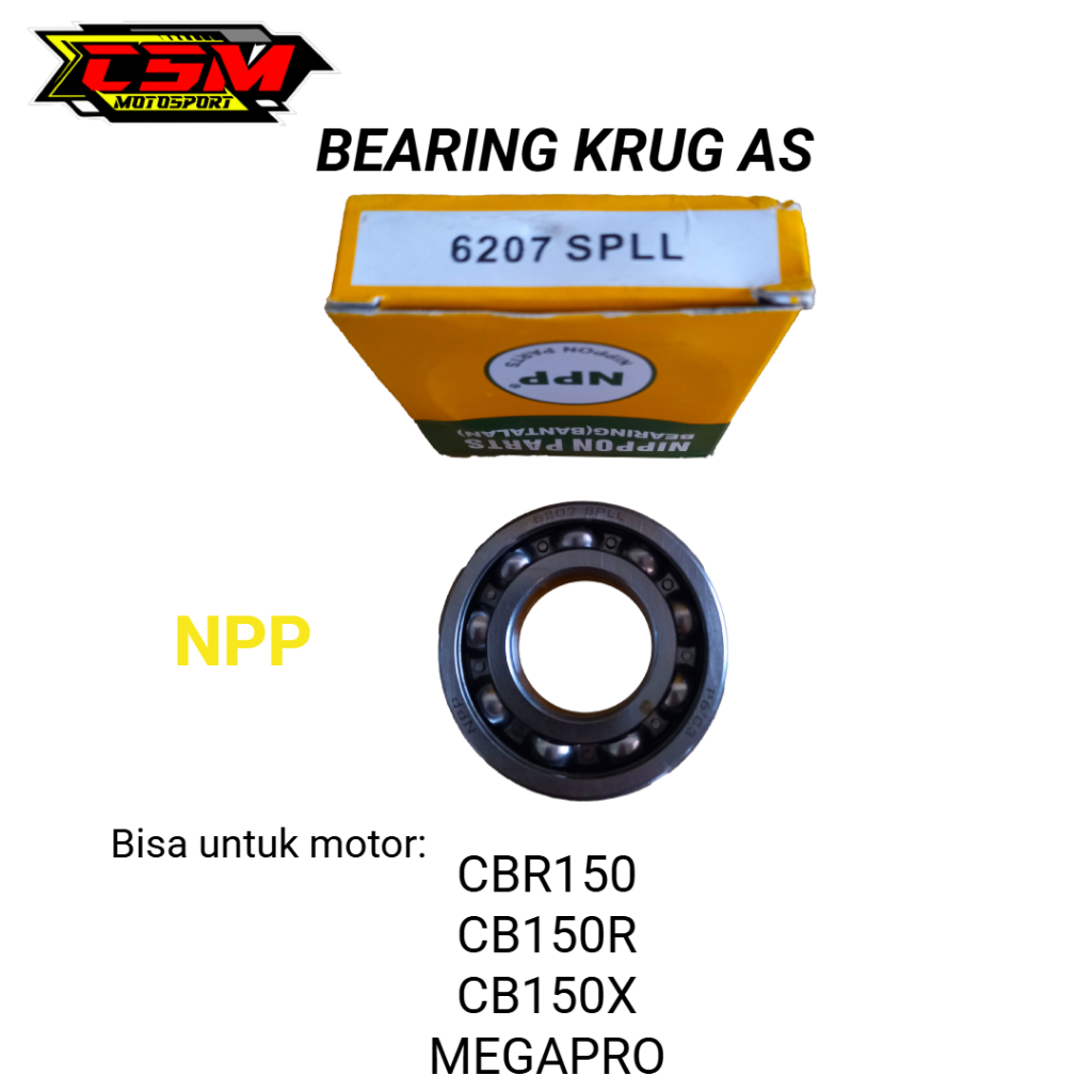 BEARING KRUG AS NPP KODE 6207 SPLL CBR150 CB150R CB150X MEGAPRO VERZA NPP