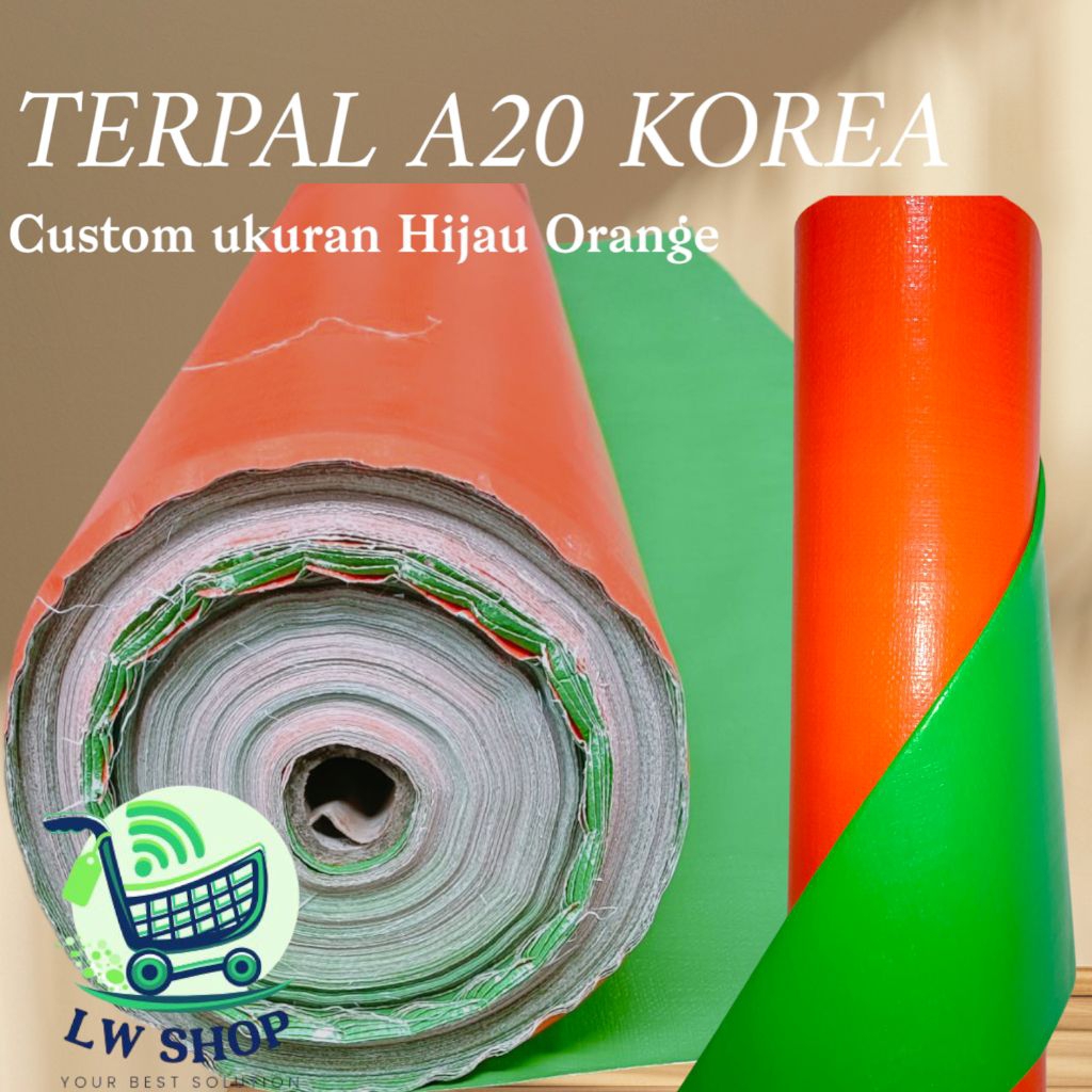Terpal A20 Hijau Orange Korea, Terpal Custom (Harga permeter)