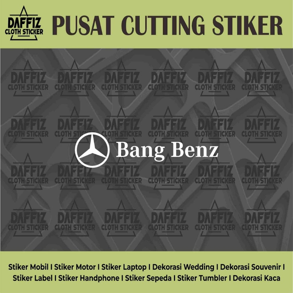 

STIKER CUTTING CUSTOM BANG BENZ