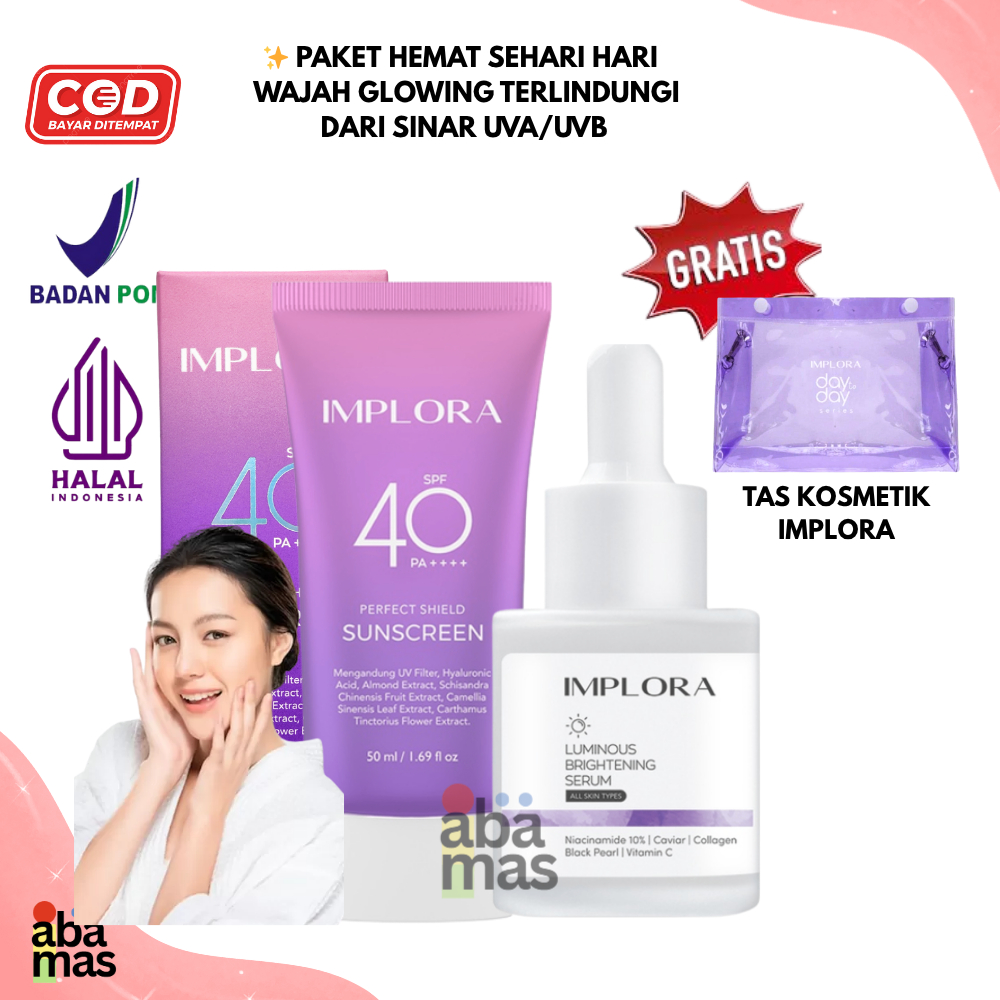 ( BPOM ) PAKET HEMAT  IMPLORA SUNCREEN SPF 40 PA ++++ , SERUM WAJAH IMPLORA  LUMINOUS BRIGHTENING