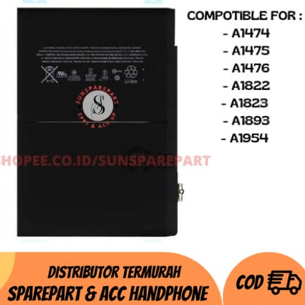 BATERAI I PAD 5 / 6 ( 2018 ) / AIR 1 / AIR 2 / KODE A1474 / A1475 / A1476 / A1822 / A1823 / A1893 / 