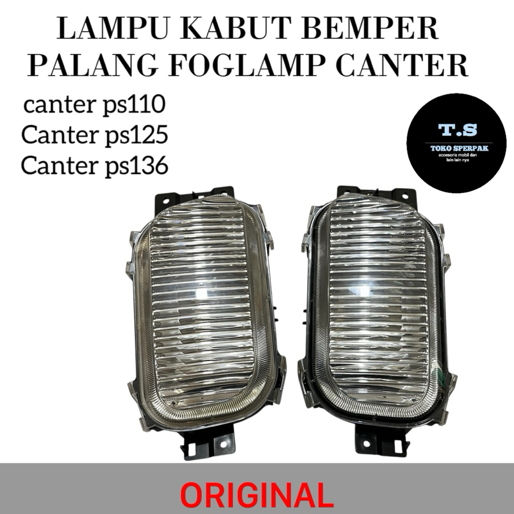 Lampu Kabut Bemper Palang FOGLAMP Canter ORIGINAL