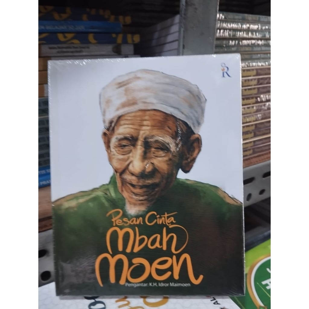 Pesan Cinta Mbah Moen