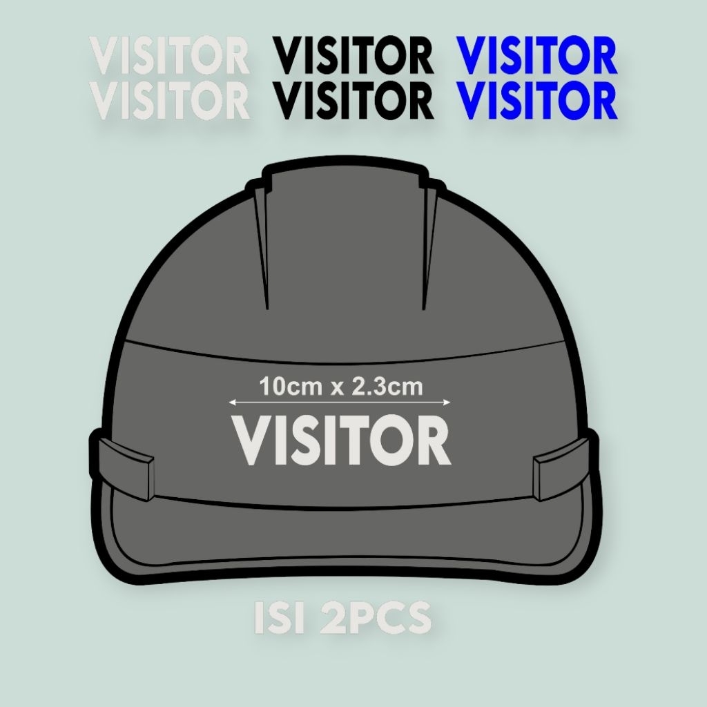 

Cutting Sticker Visitor Stiker Safety Helmet isi 2pcs