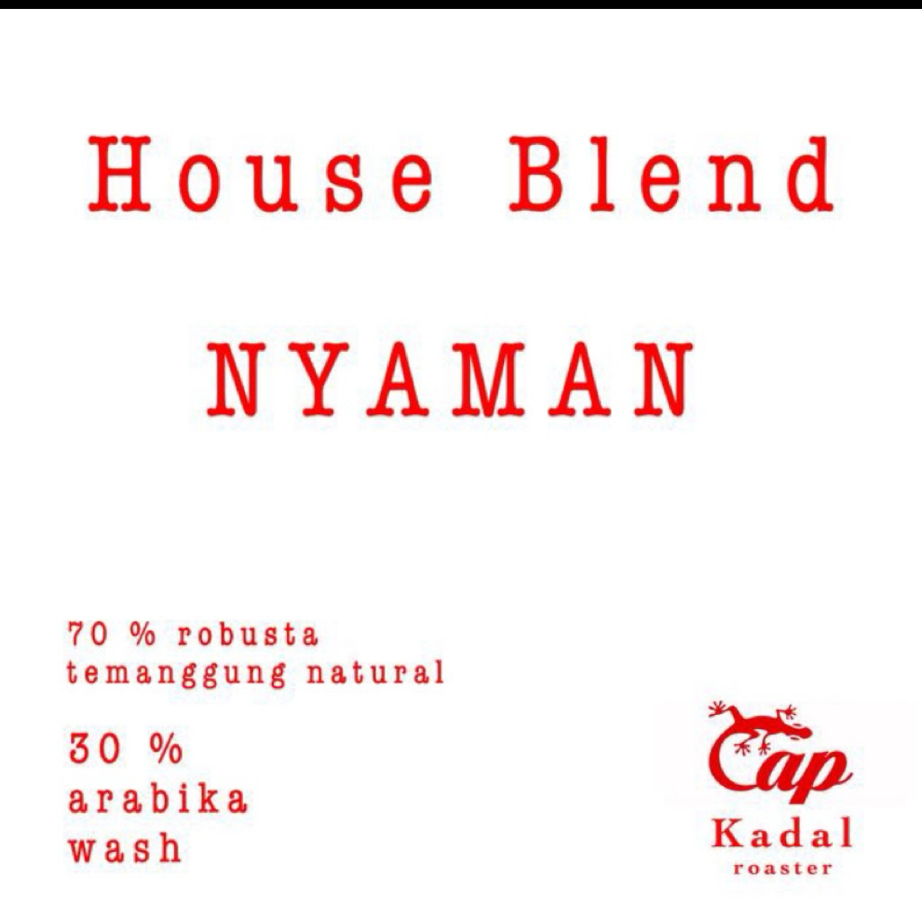 

Nyaman House Blend Espresso Kopi Susu 70 Robusta