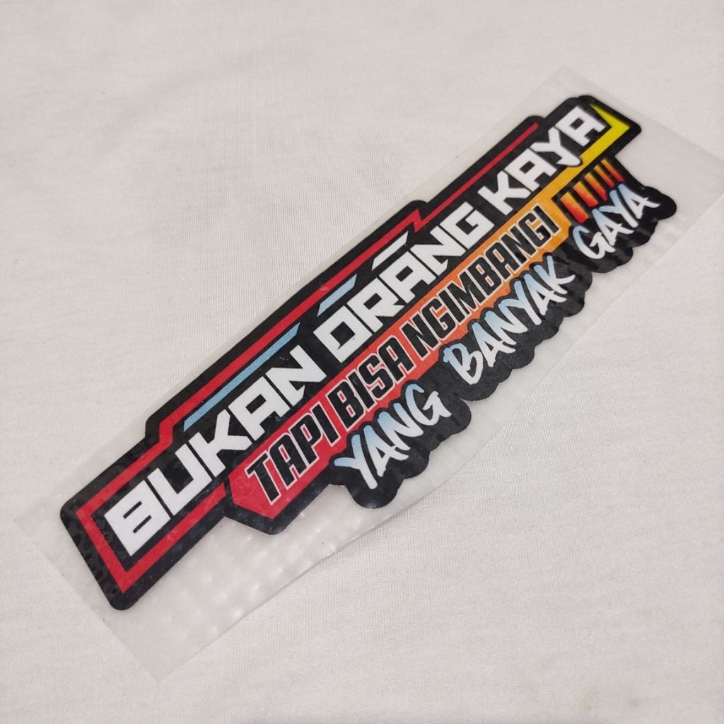 

stiker bukan orang kaya GLOSSY