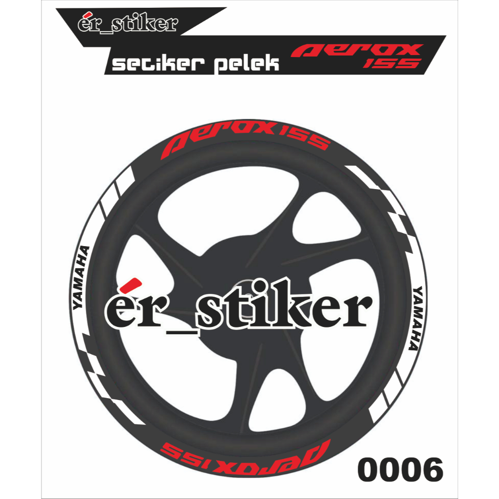 STIKER PELEK YAMAHA AEROX 155, LIS VELG AEROX 155. STIKER KEREN YAMAHA AEROX