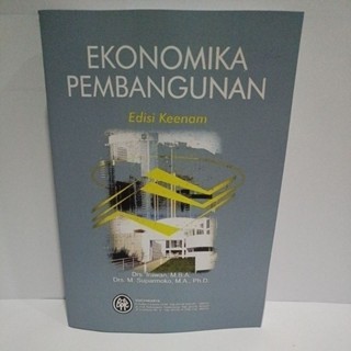 EKONOMIKA PEMBANGUNAN EDISI KEENAM