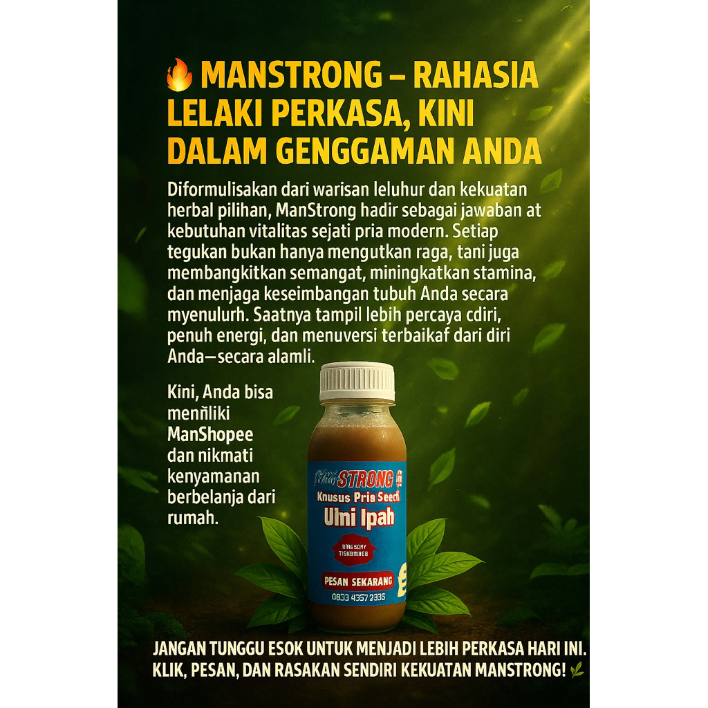 Jamu kuat “MAN STRONG” Untuk Laki-Laki