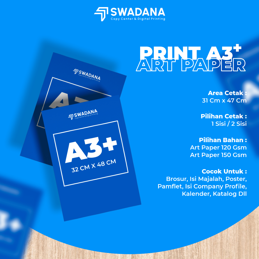 

Cetak Art Paper A3+ | 120 - 150 Gsm