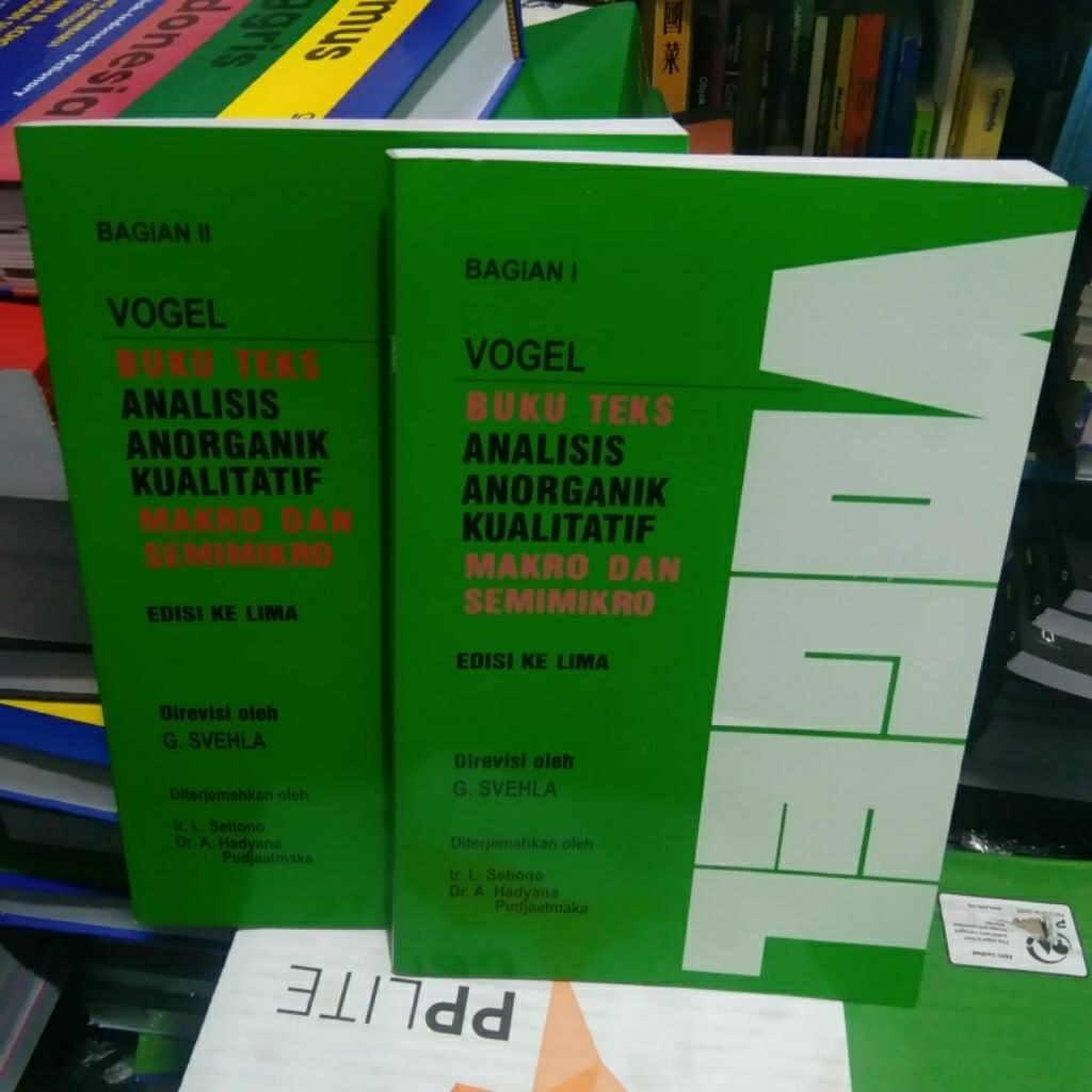 Buku VOGEL ANALISIS ANORGANIK KUALITATIF jilid 1 Dan 2