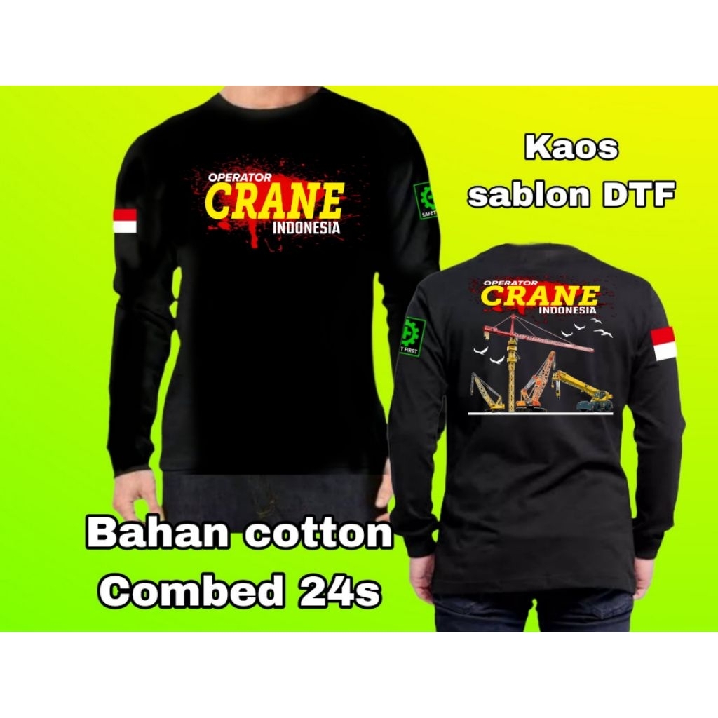 Baju kaos operator crane Indonesia sablon DTF