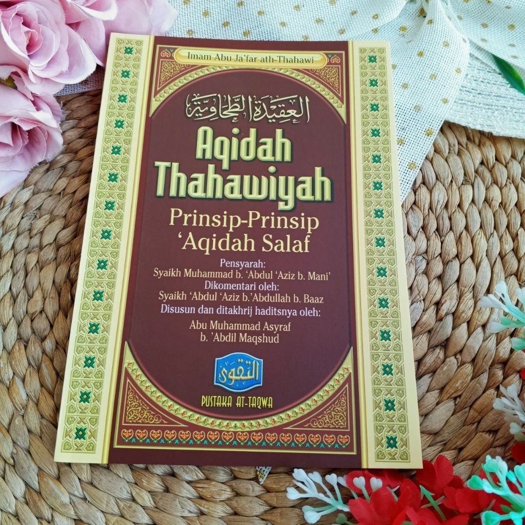 Buku Aqidah Thahawiyah Prinsip-Prinsip Aqidah Salaf