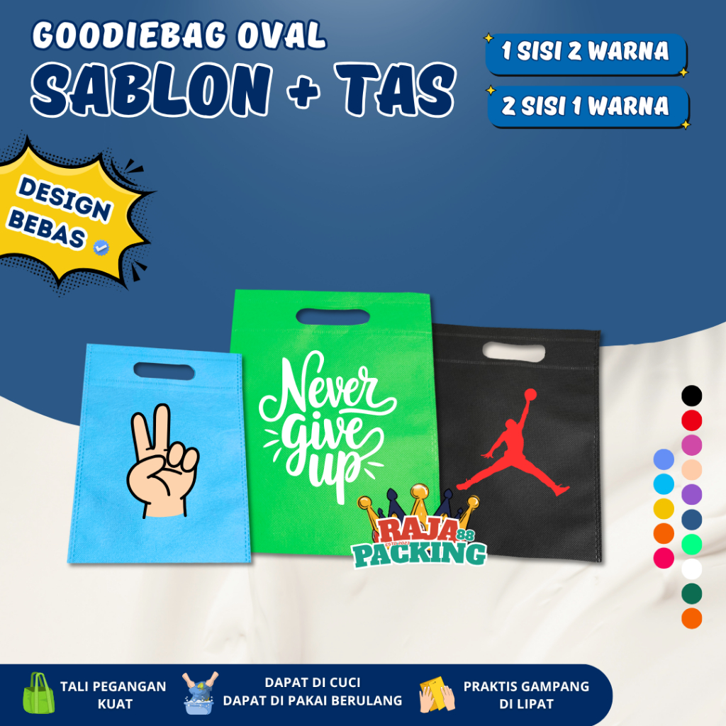 

CUSTOM SABLON PLUS TAS Goodie Bag OVAL Tas Belanja 1 SISI 2 WARNA / 2 SISI 1 WARNA 75GSM Totebag Spunbond Kantong Tas Souvenir