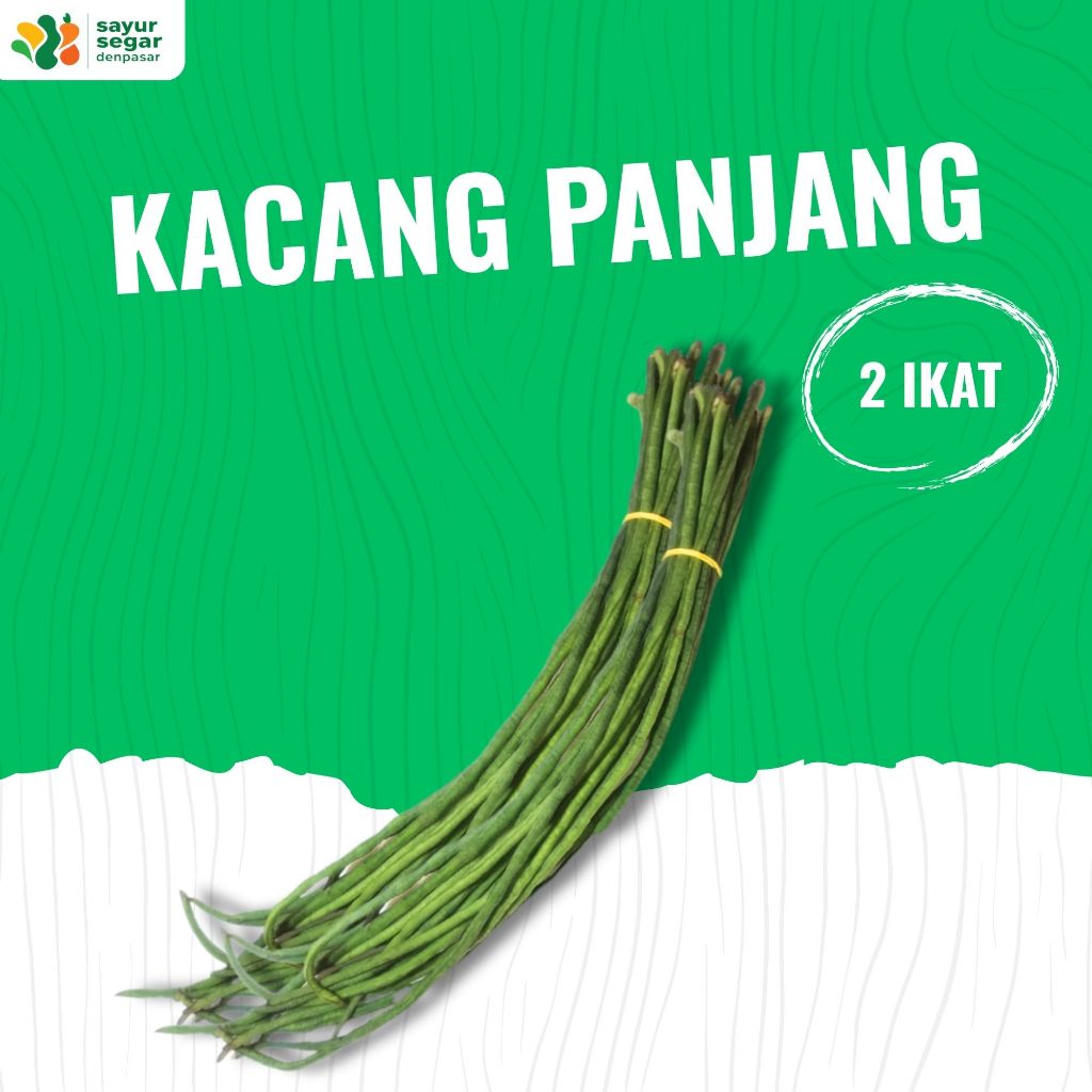 

Kacang Panjang 2 ikat - Sayur Segar Denpasar