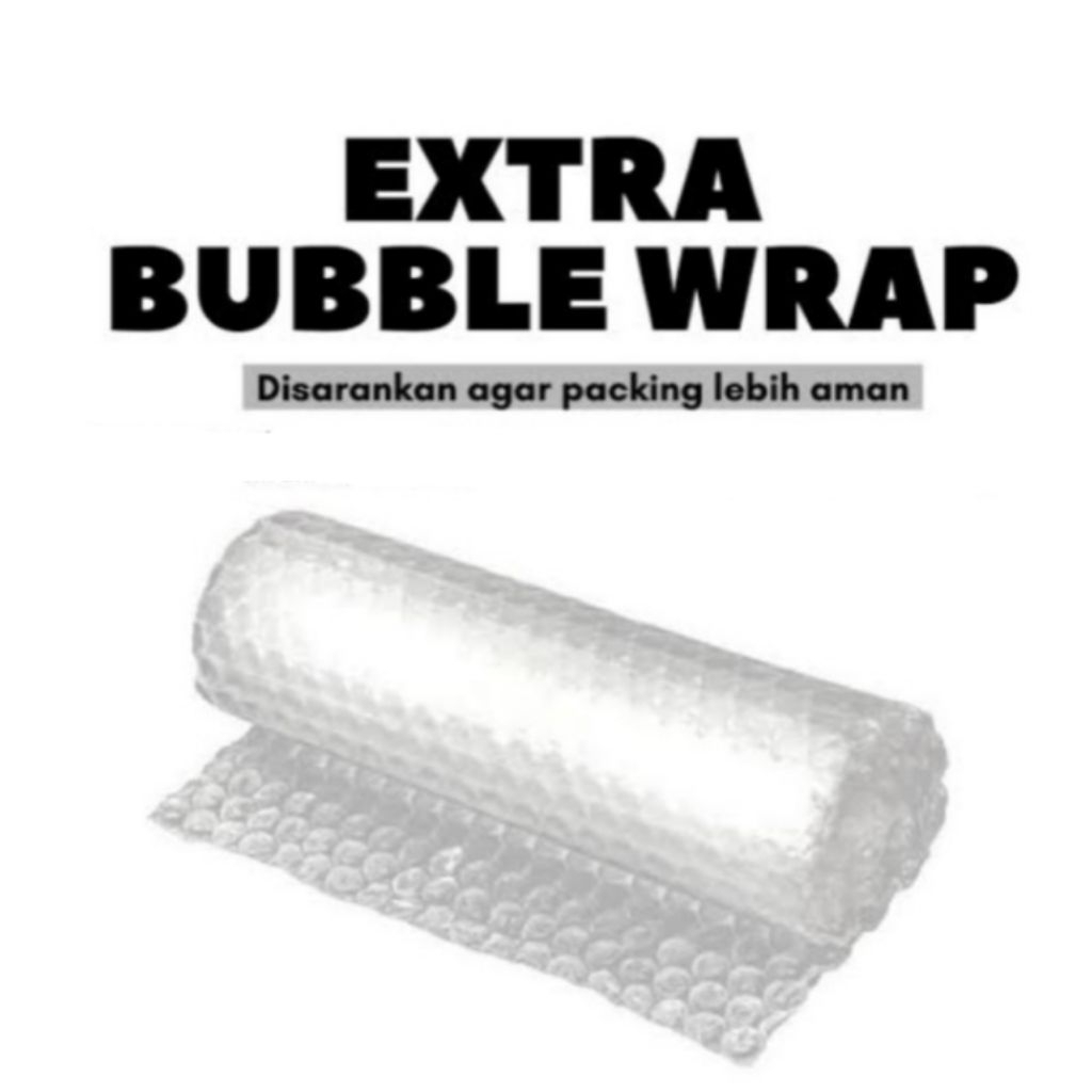 

exstra bubble wrap tambahan Pecking