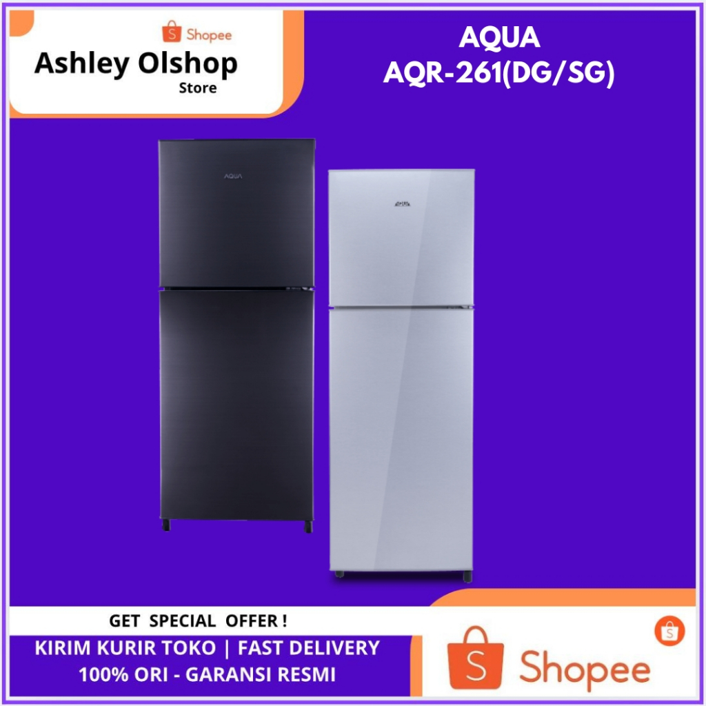 Kulkas AQUA 2 Pintu AQR-D261DG/SG 203L AQUA AQR D261 AQRD261 [ORI]