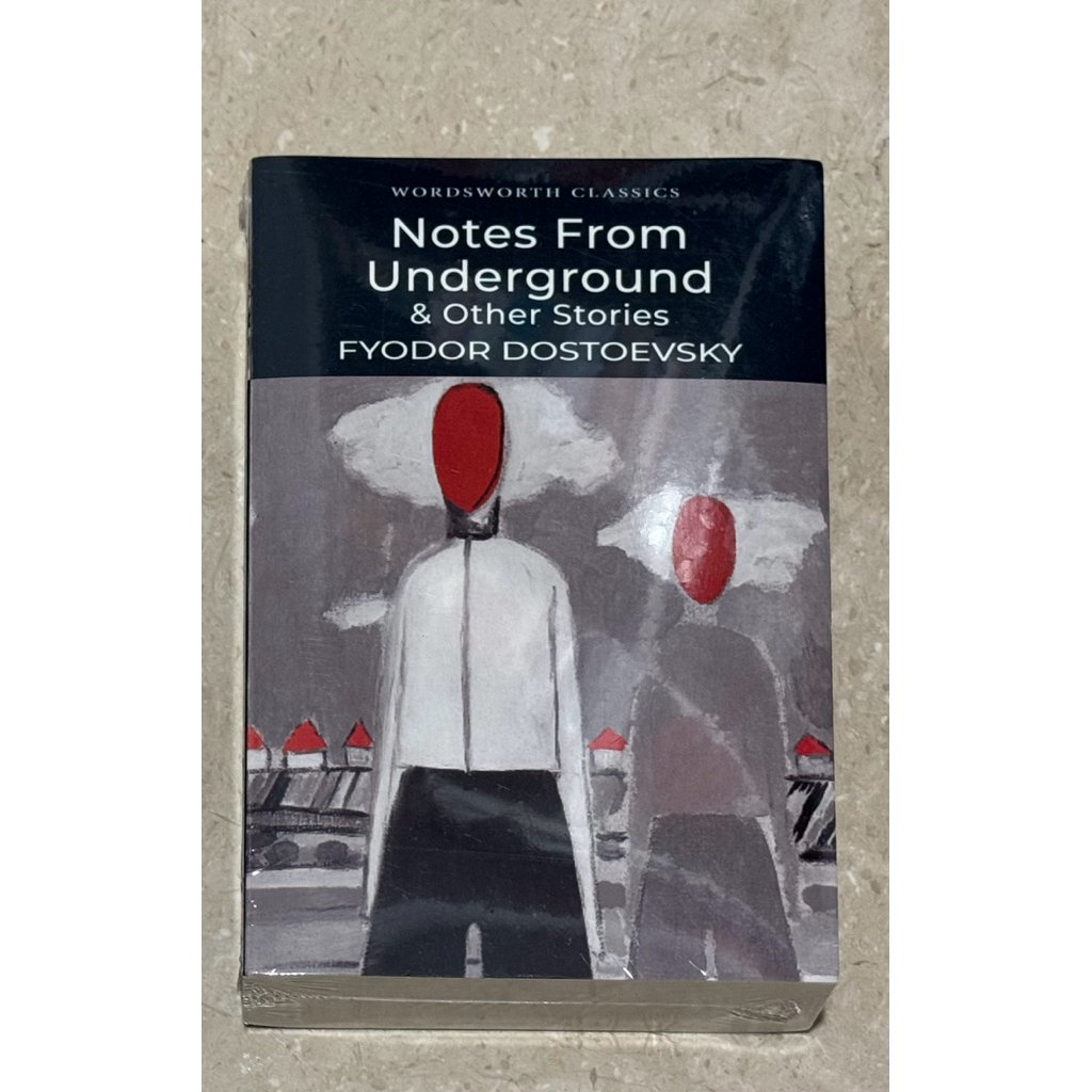 Notes From Underground & Other Stories
