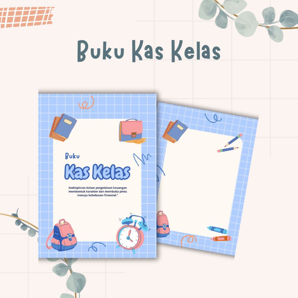 

BUKU KAS KELAS HARIAN MINGGUAN BULANAN/BUKU KAS KELAS MURAH