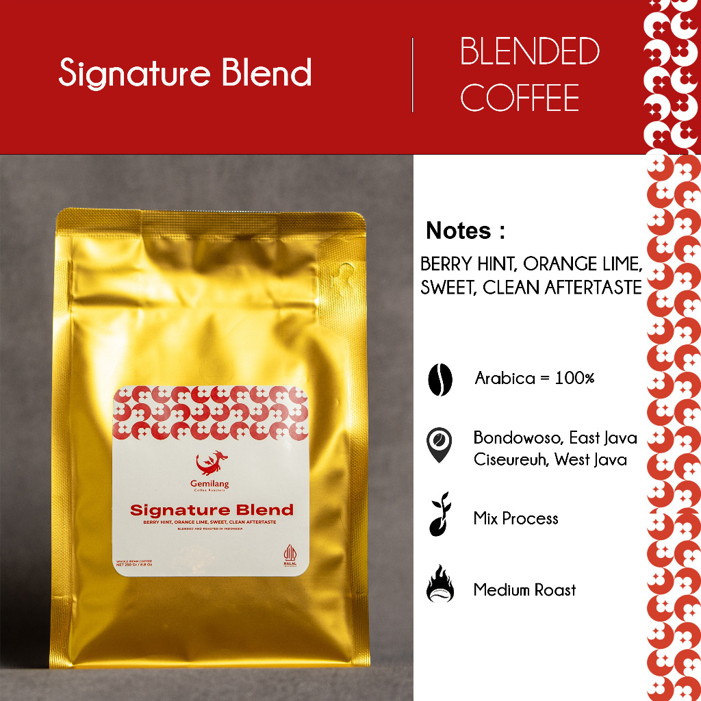 

Signature Blend