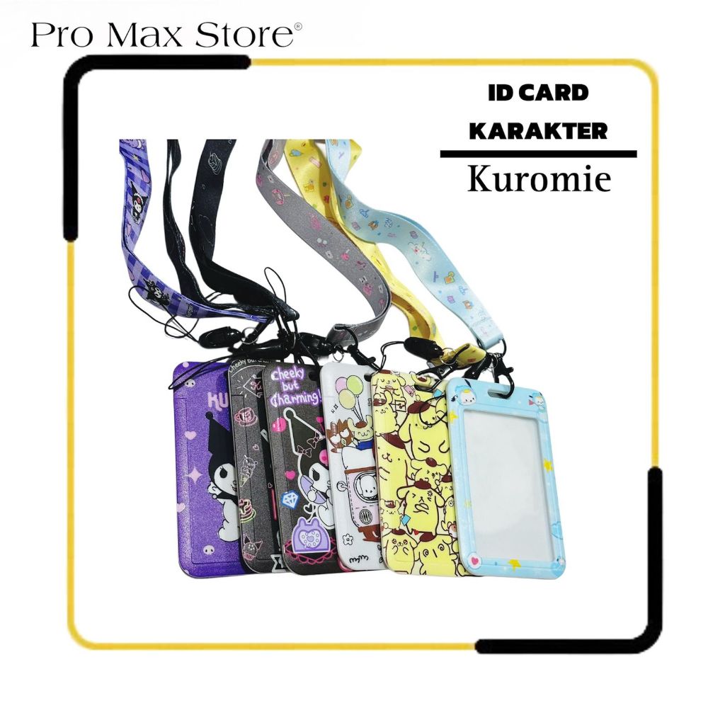 

PM - Id Card Holder Karakter | Tali Gantungan Name Tag | Tempat Kartu Photocard | Name Tag Lanyard Karakter Kuromie