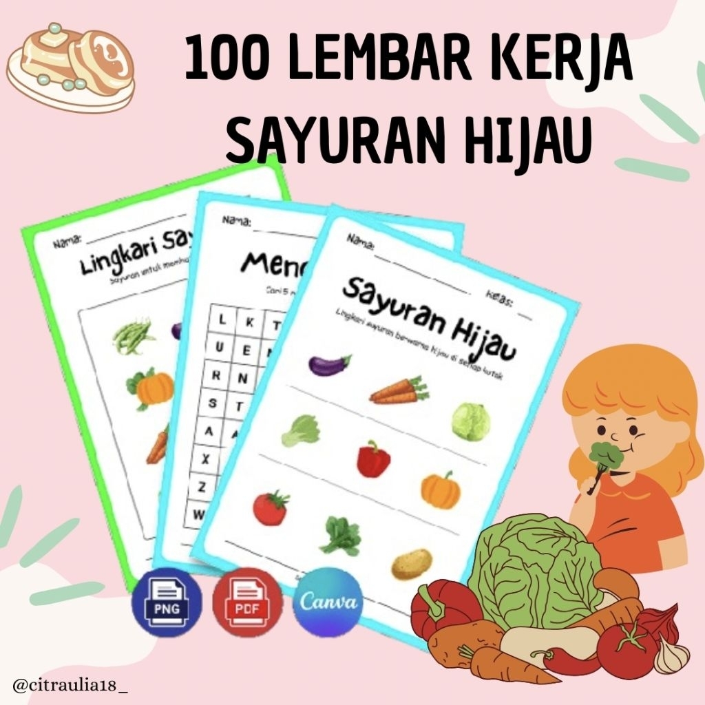 

100 LEMBAR KERJA PRINTABLE SERI SAYURAN HIJAU