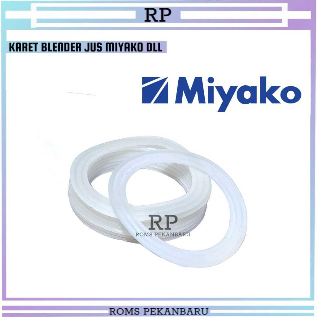 KARET BLENDER MIYAKO-SEAL BLENDER SILIKON MIYAKO KARET BLENDER UMUM