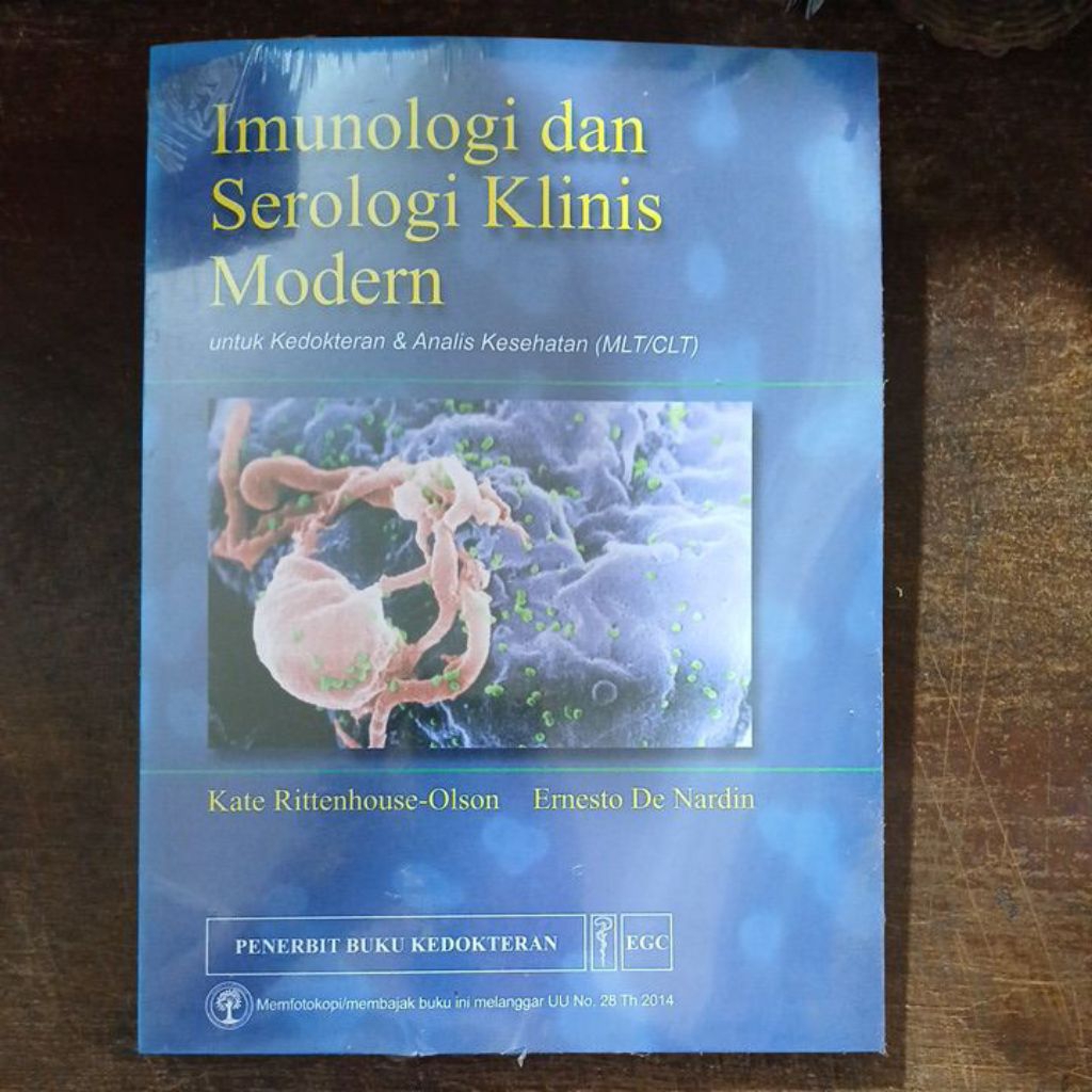 Buku Original Imunologi Dan Serologi Klinis Modern Untuk Kedokteran & Analis Kesehatan (MLT/CLT) ~ E