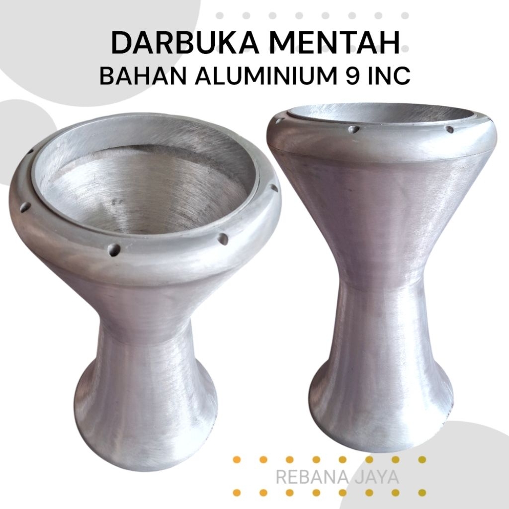 Darbuka Cor Aluminium / Darbuka Dumbuk Calti Bahan Mentah