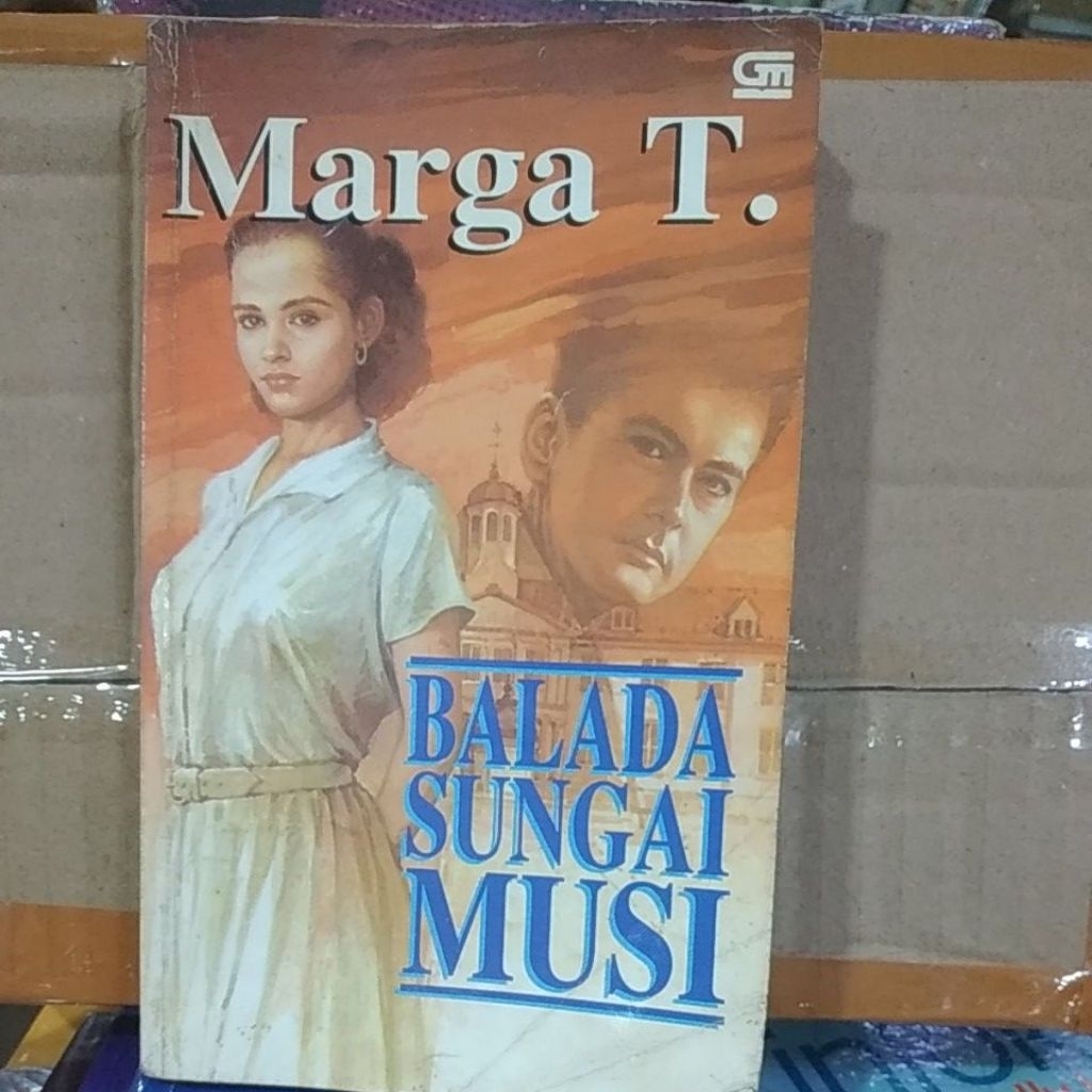 Novel bekas Marga T. BALADA SUNGAI MUSI