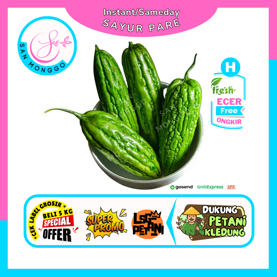 

Sanmonggo >> Sayur Pare -- Hasil Bumi Sindoro Sumbing Ecer (H)