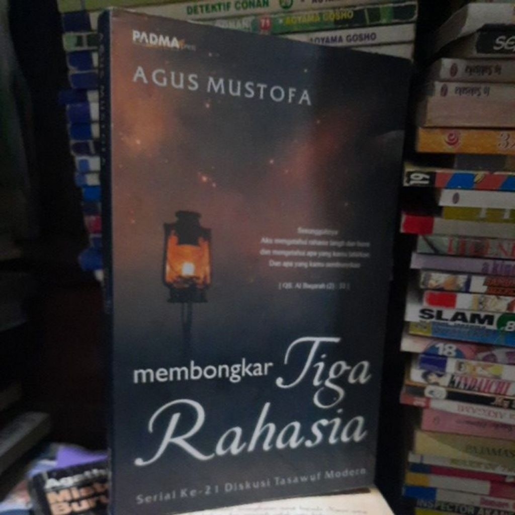 MEMBONGKAR TIGA RAHASIA - AGUS MUSTOFA